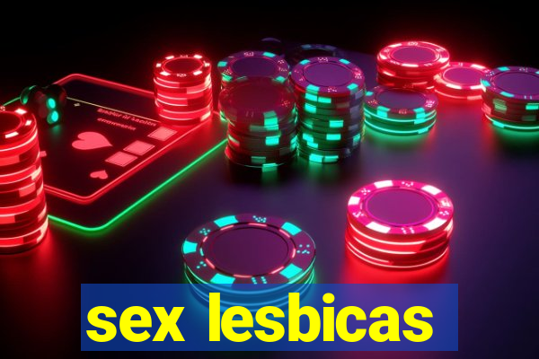 sex lesbicas